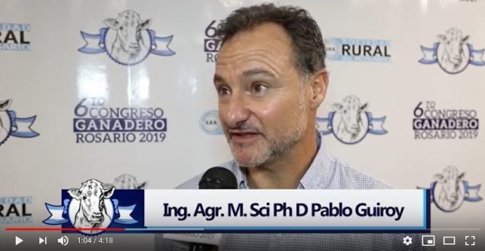 Ing. Agr. Pablo Guiroy en el 6to Congreso Ganadero Rosario 2019
