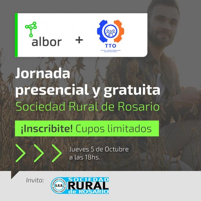 Jornada presencial y gratuita. ALBOR JUNTO A SOCIEDAD RURAL DE ROSARIO