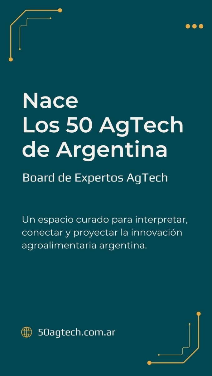 Los 50 AgTech de Argentina: nace un Board de expertos para el ecosistema agro