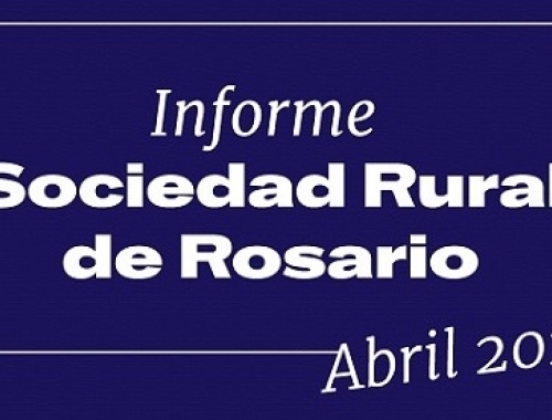 Informe  Sociedad Rural de Rosario ABRIL 2025